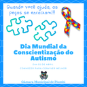 02 abril - Dia Mundial da Conscientização do Autismo 02 abril - Dia Mundial da Conscientização do Autismo