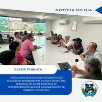 AGENDAMENTO DE CONSULTAS E EXAMES É TEMA DE REUNIÃO