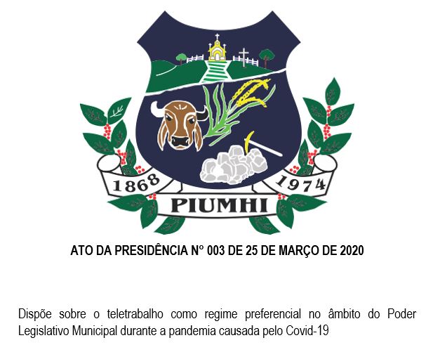 ATO DA PRESIDÊNCIA N° 003 DE 25 DE MARÇO DE 2020