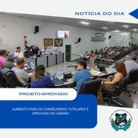 AUMENTO PARA OS CONSELHEIROS TUTELARES É APROVADO NA CÂMARA