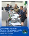 BATE-PAPO NA CÂMARA: TENENTE ABRANTES APRESENTA METAS E AÇÕES DA POLÍCIA MILITAR EM PIUMHI BATE-PAPO NA CÂMARA: TENENTE ABRANTES APRESENTA METAS E AÇÕES DA POLÍCIA MILITAR EM PIUMHI