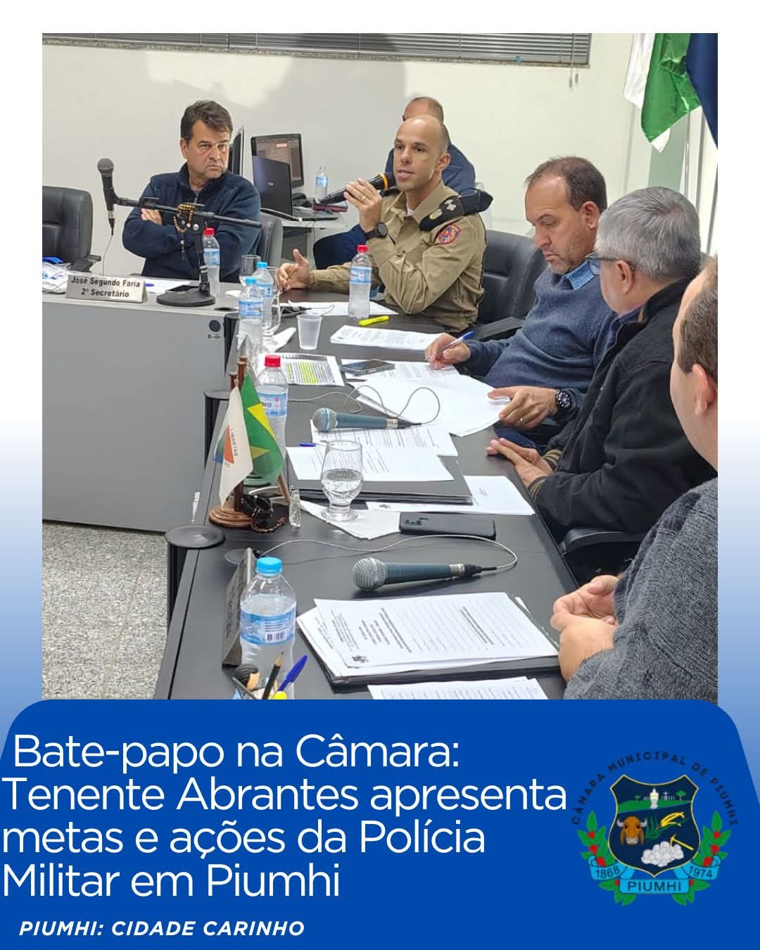 BATE-PAPO NA CÂMARA: TENENTE ABRANTES APRESENTA METAS E AÇÕES DA POLÍCIA MILITAR EM PIUMHI
