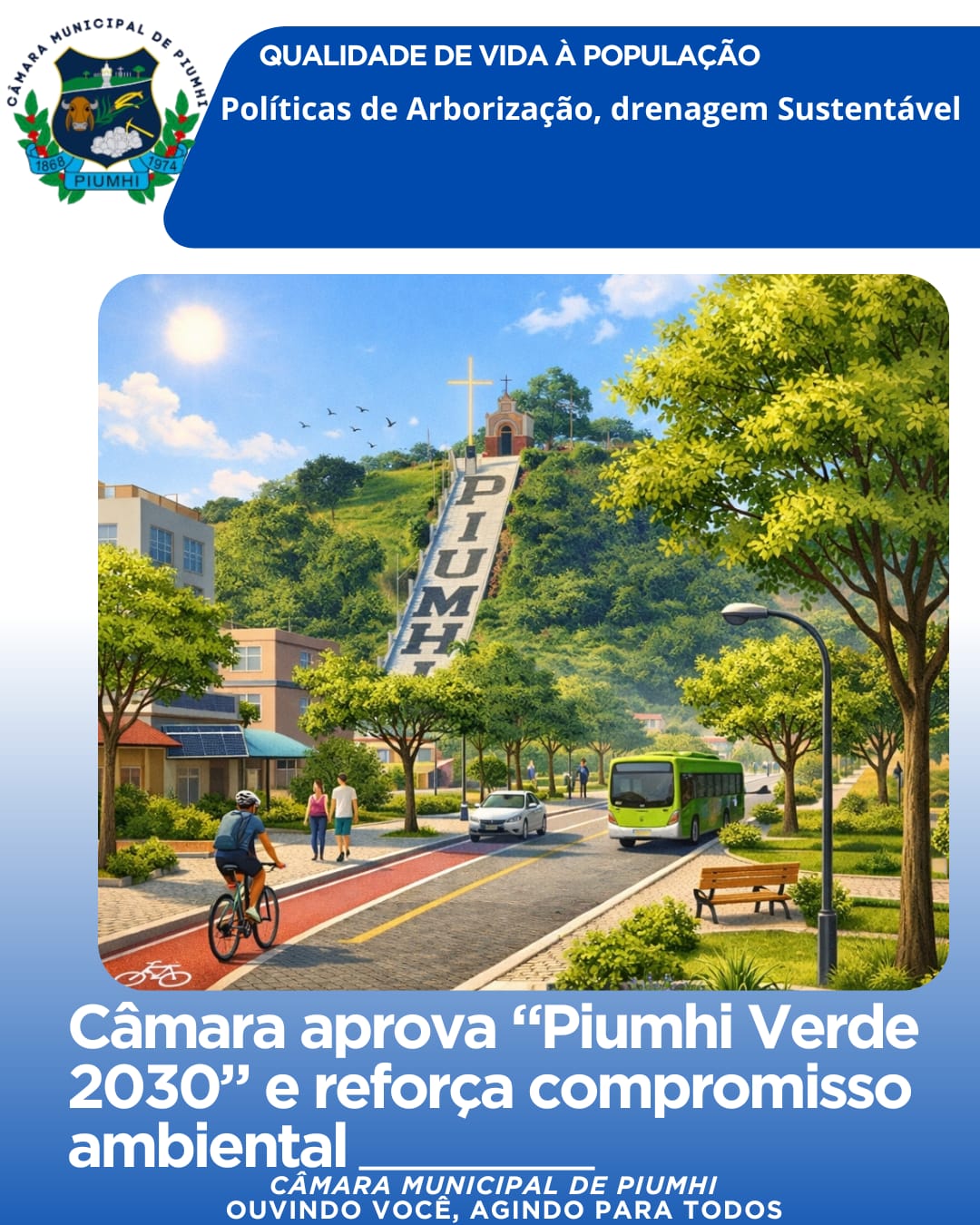 CÂMARA APROVA "PIUMHI VERDE 2023" E REFORÇA COMPROMISSO AMBIENTAL