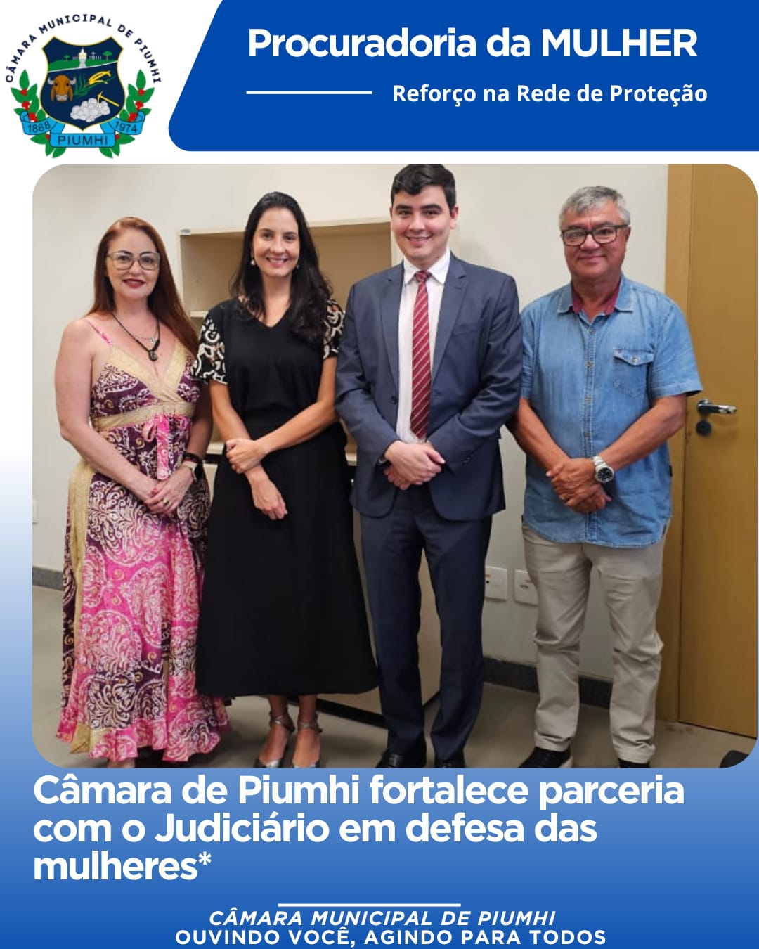 CÂMARA DE PIUMHI FORTALECE PARCERIA COM O JUDICIÁRIO EM DEFESA DAS MELHERES