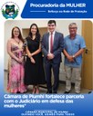 CÂMARA DE PIUMHI FORTALECE PARCERIA COM O JUDICIÁRIO EM DEFESA DAS MELHERES