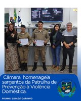 CÂMARA HOMENAGEIA SARGENTOS DA PATRULHA DE PREVENÇÃO À VIOLÊNCIA DOMÉSTICA COM MOÇÃO DE CONGRATULAÇÃO E APLAUSOS