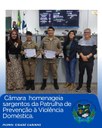 CÂMARA HOMENAGEIA SARGENTOS DA PATRULHA DE PREVENÇÃO À VIOLÊNCIA DOMÉSTICA COM MOÇÃO DE CONGRATULAÇÃO E APLAUSOS