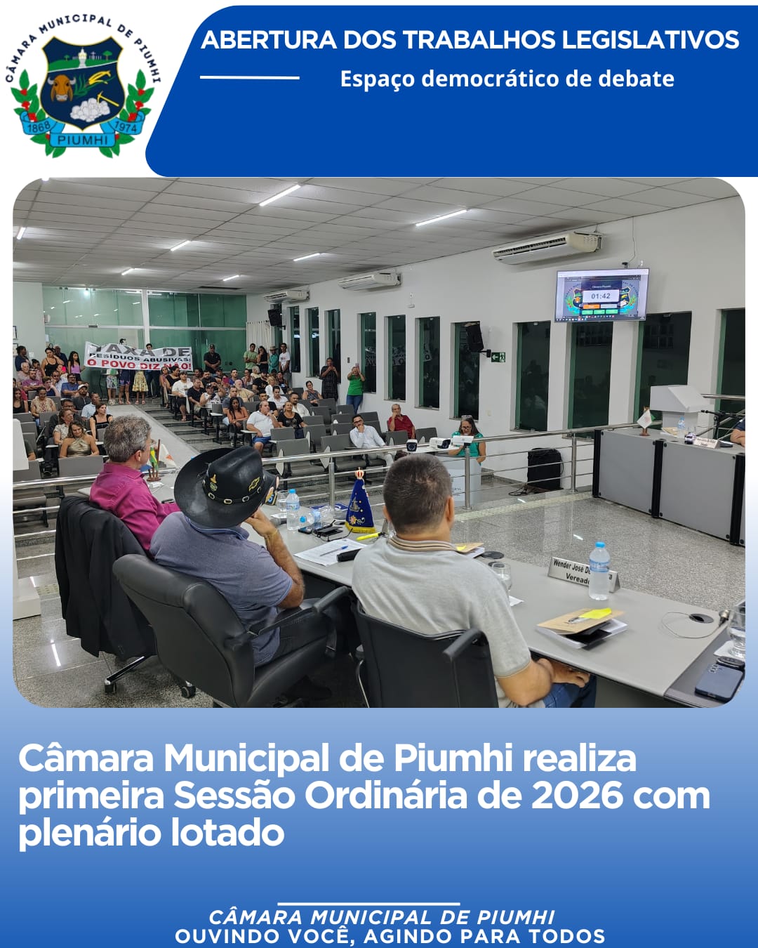 CÂMARA MUNICIPAL DE PIUMHI REALIZA PRIMEIRA SESSÃO ORDINÁRIA DE 2026 COM PLENÁRIO LOTADO