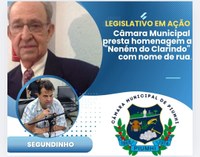 CÂMARA MUNICIPAL PRESTA HOMENAGEM A “NENÉM DO CLARINDO”  COM NOME DE RUA
