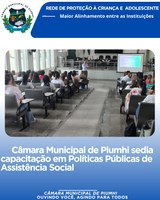 CÂMARA MUNICIPAL SEDIA CAPACITAÇÃO EM POLÍTICAS PÚBLICAS DE ASSISTÊNCIA SOCIAL
