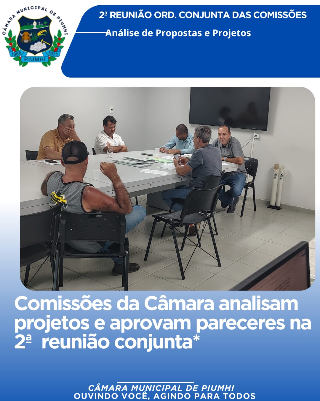 COMISSÕES DA CÂMARA ANALISAM PROJETOS E APROVAM PARECERES NA 2ª REUNIÃO CONJUNTA