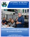 COMUNIDADE SE MOBILIZA PELA PRESERVAÇÃO DA CACHOEIRA DA BELINHA