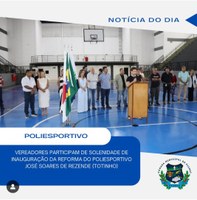 INAUGURAÇÃO DA REFORMA DO POLIESPORTIVO