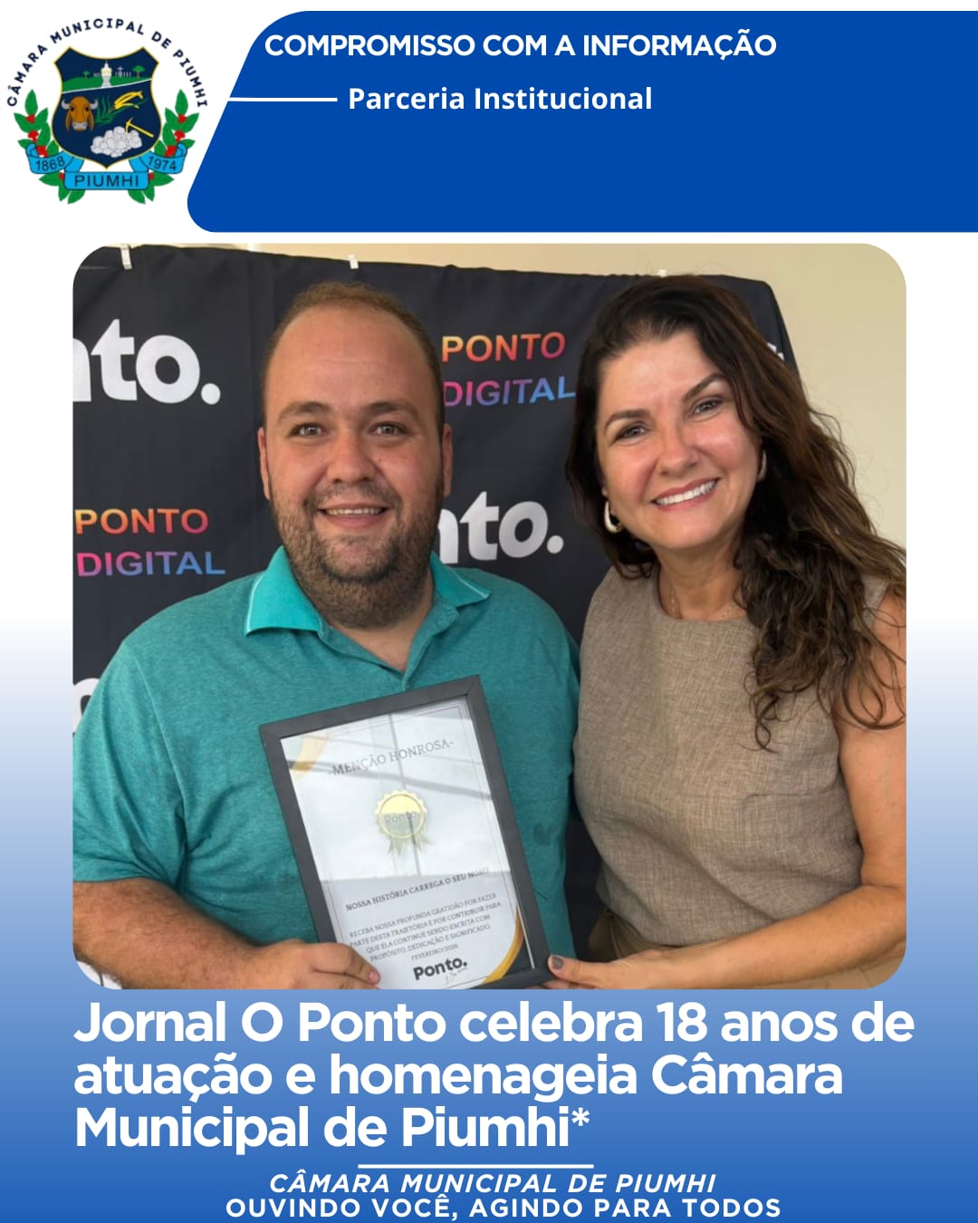 JORNAL O PONTO CELEBRA 18 ANOS DE ATUAÇÃO E HOMENAGEIA CÂMARA MUNICIPAL DE PIUMHI
