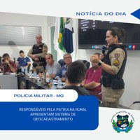 PATRULHA RURAL APRESENTA SISTEMA DE GEOCADASTRAMENTO