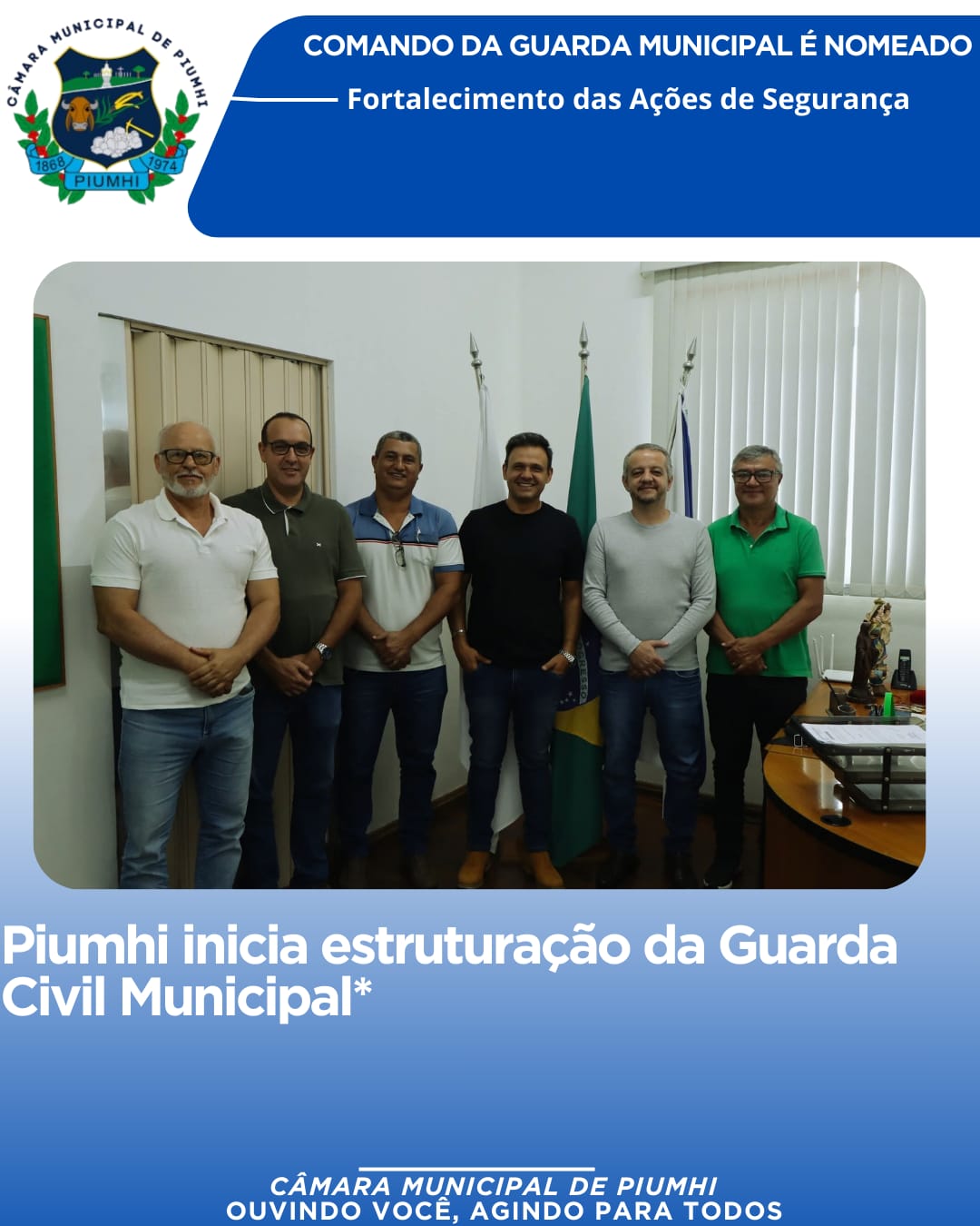 PIUMHI INICIA ESTRUTURAÇÃO DA GUARDA CIVIL MUNICIPAL