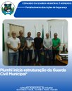 PIUMHI INICIA ESTRUTURAÇÃO DA GUARDA CIVIL MUNICIPAL