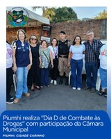 PIUMHI REALIZA "DIA D DE COMBATE ÀS DROGAS" COM PARTICIPAÇÃO DA CÂMARA MUNICIPAL