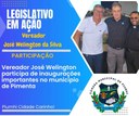 PRESIDENTE DA CÂMARA PRESTIGIA INAUGURAÇÃO EM PIMENTA