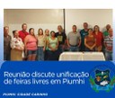 REUNIÃO DISCUTE UNIFICAÇÃO DE FEIRAS LIVRES EM PIUMHI