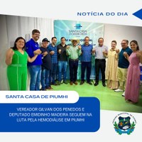 REUNIÃO NA SANTA REFORÇA COMPROMISSO COM A IMPLANTAÇÃO DA HEMODIÁLISE EM PIUMHI 