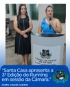 SANTA CASA APRESENTA A 3ª EDIÇÃO DO RUNNING EM SESSÃO DA CÂMARA MUNICIPAL