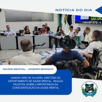 SAÚDE MENTAL FOI O TEMA NA CÂMARA MUNICIPAL