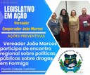VEREADOR COOPERADOR JOÃO MARCOS PARTICIPA DE ENCONTRO REGIONAL SOBRE POLÍTICAS PÚBLICAS SOBRE DROGAS EM FORMIGA