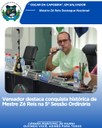 VEREADOR DESTACA CONQUISTA HISTÓRICA DE MESTRE ZÉ REIS NA 5ª SESSÃO ORDINÁRIA