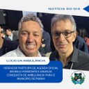 VEREADOR JOÃO LÚCIO PARTICIPA DE AGENDA OFICIAL EM BELO HORIZONTE E ANUNCIA A CONQUISTA DE AMBULÂNCIA PARA PIUMHI