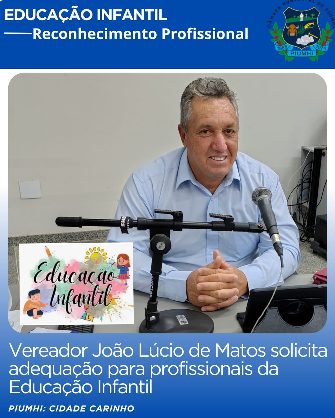 VEREADOR JOÃO LÚCIO SOLICITA ADEQUAÇÃO PARA PROFISSIONAIS DA EDUCAÇÃO INFANTIL
