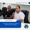 VEREADOR JOÃO MARCOS APRESENTA DEMANDAS IMPORTANTES PARA PIUMHI