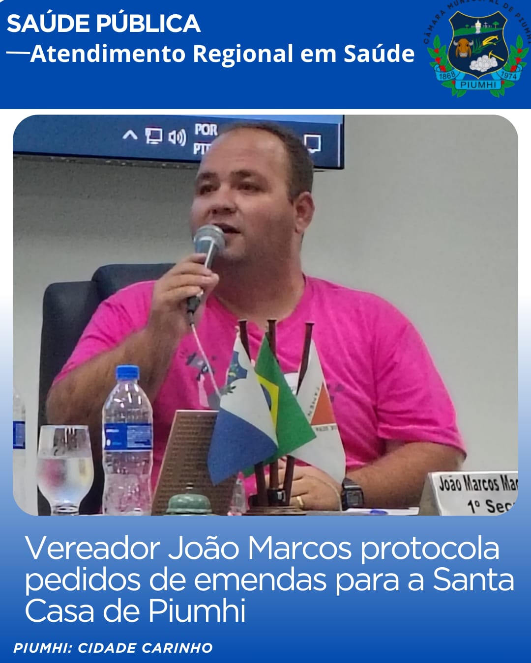 VEREADOR JOÃO MARCOS PROTOCOLA PEDIDOS DE EMENDAS PARA A SANTA CASA DE PIUMHI