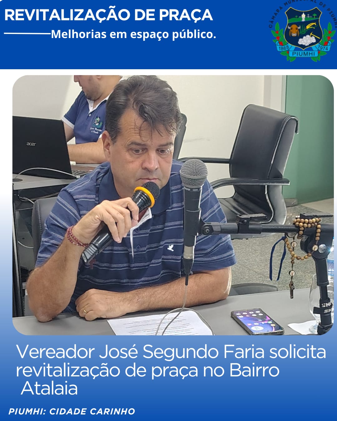 VEREADOR JOSÉ SEGUNDO FARIA SOLICITA REVITALIZAÇÃO DE PRAÇA NO BAIRRO ATALAIA