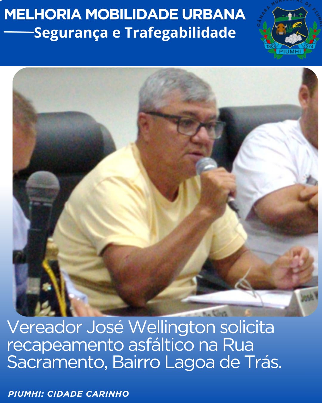 VEREADOR JOSÉ WELINGTON SOLICITA RECAPEAMENTO ASFÁLTICO NA RUA SACRAMENTO