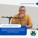 VEREADOR LÚCIO DA AMBULÂNCIA ALERTA PARA RISCOS NO DESCARTE INCORRETO DE RESÍDUOS APÓS GARI SER FERIDO POR AGULHA VEREADOR LÚCIO DA AMBULÂNCIA ALERTA PARA RISCOS NO DESCARTE INCORRETO DE RESÍDUOS APÓS GARI SER FERIDO POR AGULHA