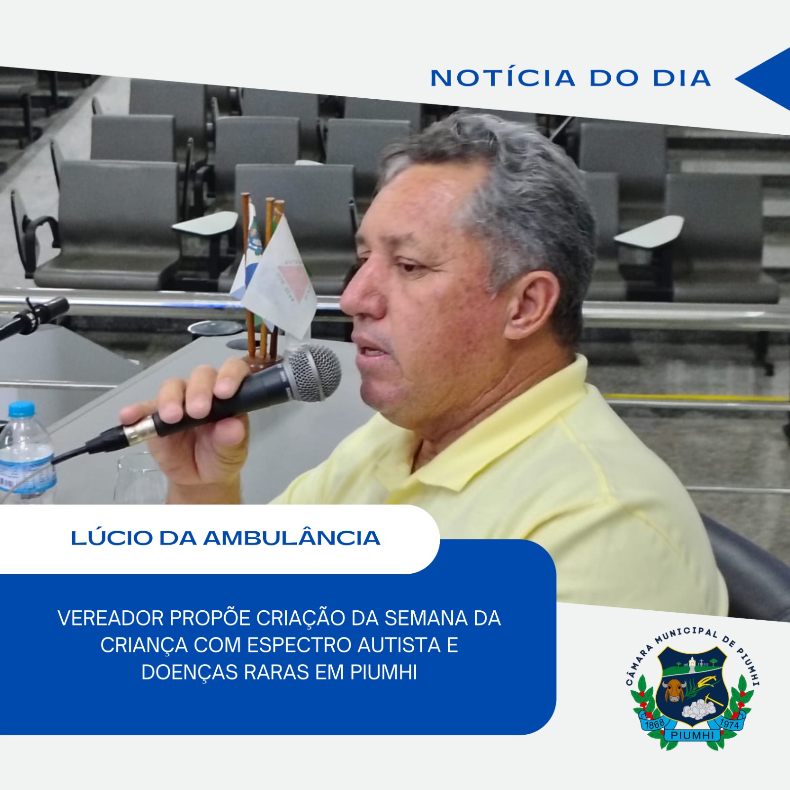 VEREADOR PROPÕE CRIAÇÃO DA SEMANA DA CRIANÇA COM ESPECTRO AUTISTA E DOENÇAS RARAS EM PIUMHI