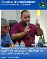 VEREADOR PROPÕE REFORÇO ESTRUTURAL AO CENTRO DE ZOONOSES E RETOMADA DO CASTRA MÓVEL EM PIUMHI