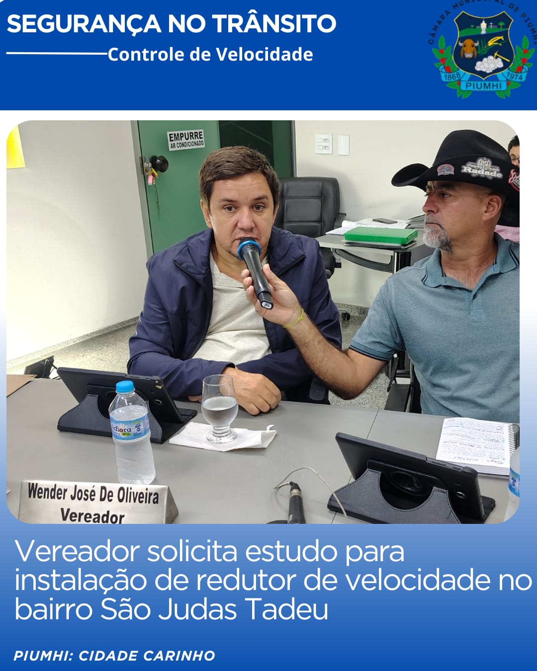 VEREADOR WENDER JOSÉ SOLICITA ESTUDO PARA INSTALAÇÃO DE REDUTOR DE VELOCIDADE NO BAIRRO SÃO JUDAS TADEU