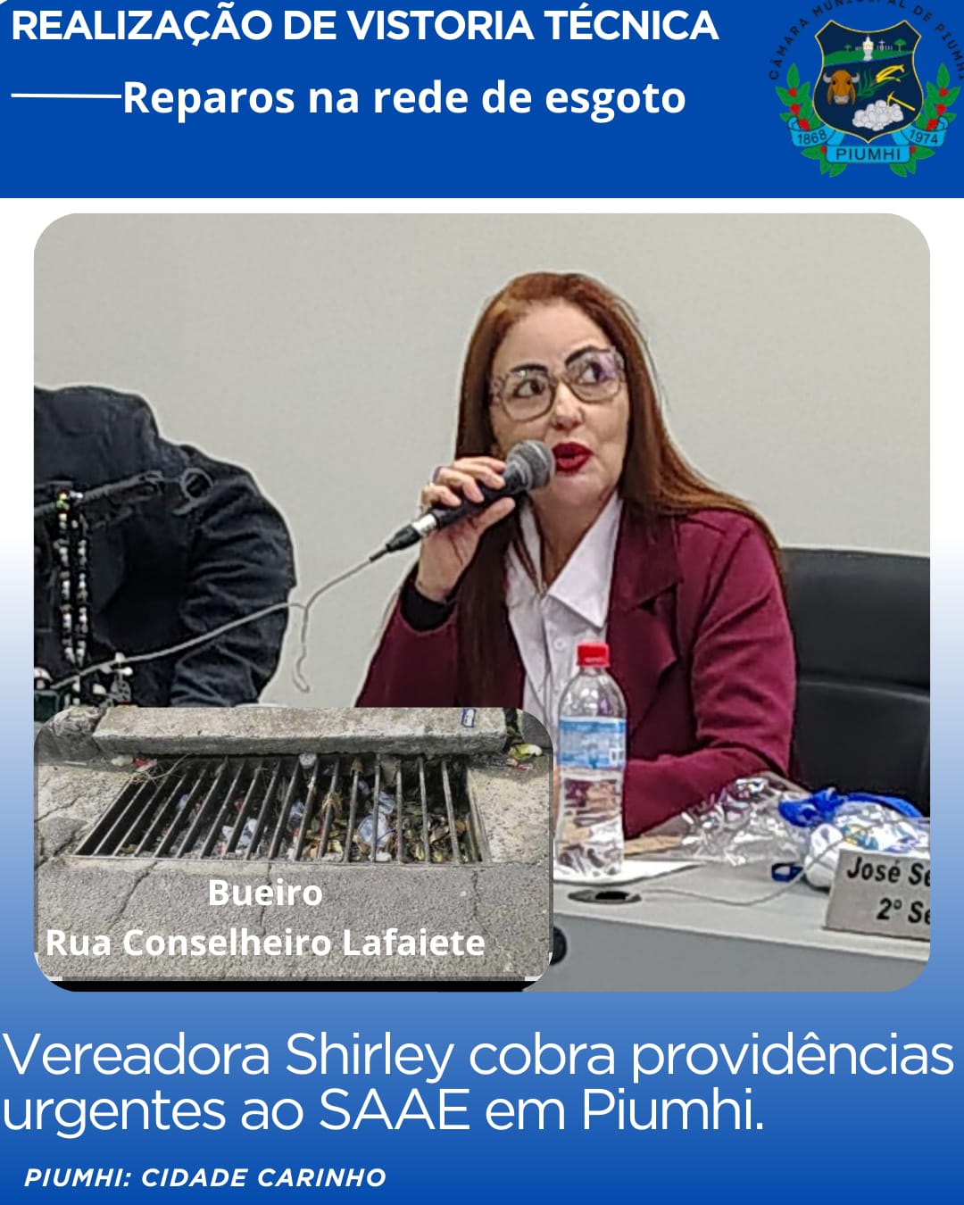 VEREADORA SHIRLEY COBRA PROVIDÊNCIAS URGENTES DO SAAE EM PIUMHI