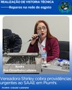 VEREADORA SHIRLEY COBRA PROVIDÊNCIAS URGENTES DO SAAE EM PIUMHI
