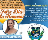 VEREADORA SHIRLEY ELAINE PROPÕE CRIAÇÃO DO DIA MUNICIPAL DO HOMEM EM PIUMHI COMO AÇÃO DE VALORIZAÇÃO E CONSCIENTIZAÇÃO