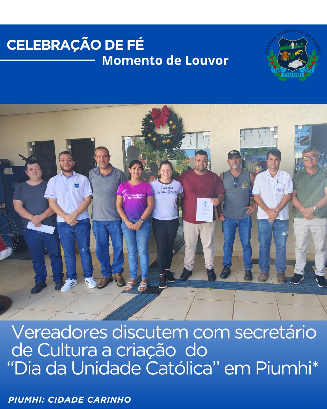 VEREADORES DISCUTEM COM SECRETÁRIO DE CULTURA  A CRIAÇÃO DO "DIA DA UNIDADE CATÓLICA" EM PIUMHI
