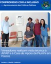 VEREADORES REALIZAM VISITA TÉCNICA À APAP E À CASA DE APOIO DE PIUMHI EM PASSOS