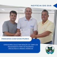 VEREADORES SOLICITAM ISENÇÃO DA TARIFA DE ÁGUA/ESGOTO PARA PACIENTES ONCOLÓGICOS E RENAIS CRÔNICOS